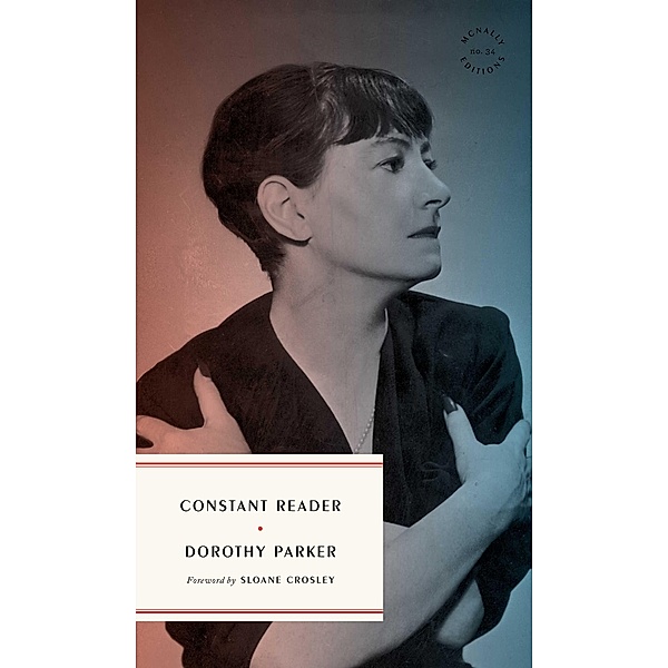 Constant Reader, Dorothy Parker
