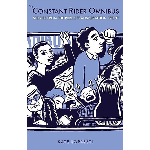 Constant Rider Omnibus, Kate Lopresti