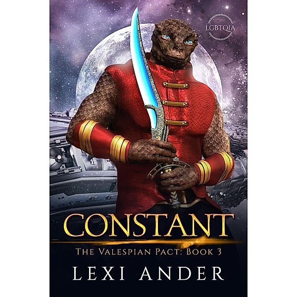 Constant (The Valespian Pact, #3) / The Valespian Pact, Lexi Ander