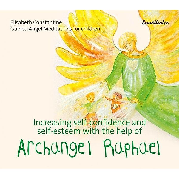 Constantine, E: Increasing self-confidence/Archangel Raphael, Elisabeth Constantine