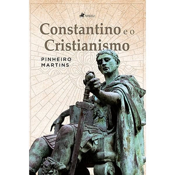 Constantino e o Cristianismo, Pinheiro Martins