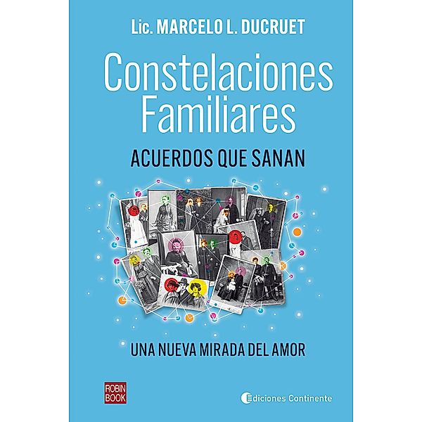 Constelaciones familiares, Marcelo Luis Ducruet