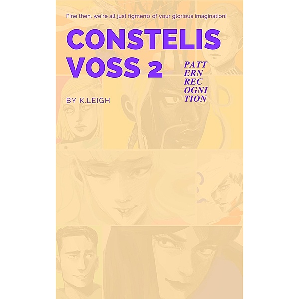 CONSTELIS VOSS vol. 2 - PATTERN RECOGNITION / CONSTELIS VOSS, K. Leigh