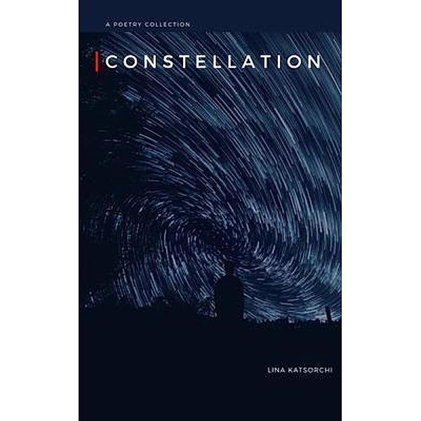 Constellation / Stergiou Books Limited, Lina Katsorchi