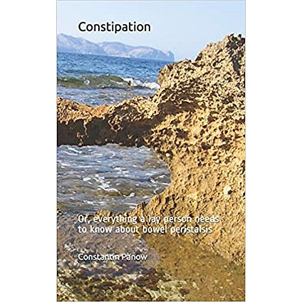 Constipation, Constantin Panow