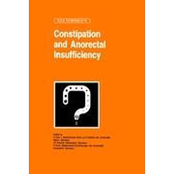 Constipation and Ano-Rectal Insufficiency