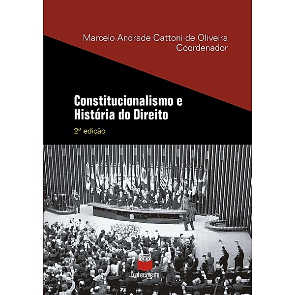 Constitucionalismo e História do Direito