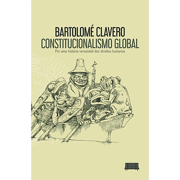 Constitucionalismo Global, Bartolomé Clavero