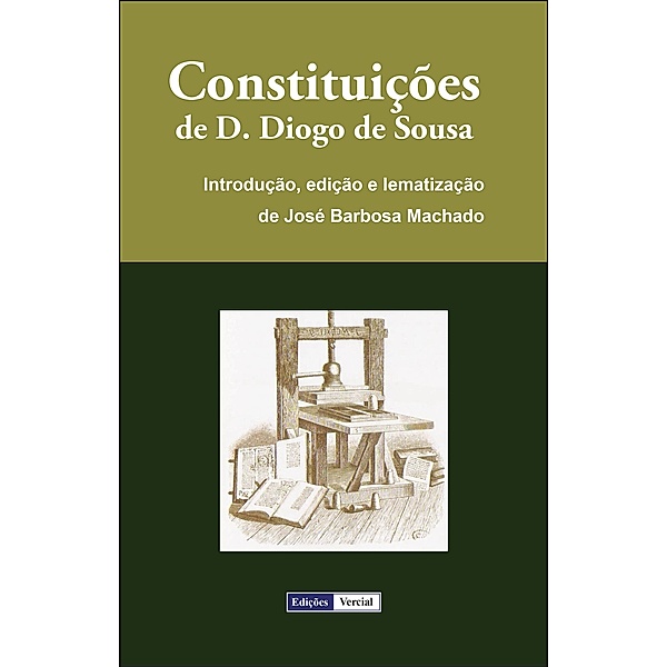 Constituições de D. Diogo de Sousa, José Barbosa Machado