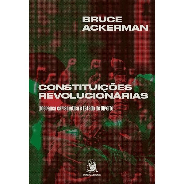 Constituições revolucionárias, Bruce Ackerman