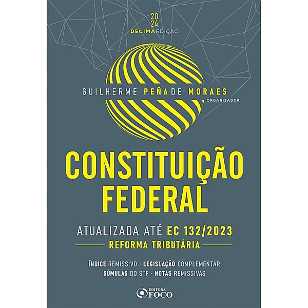 Constituição federal, Guilherme Peña de Moraes