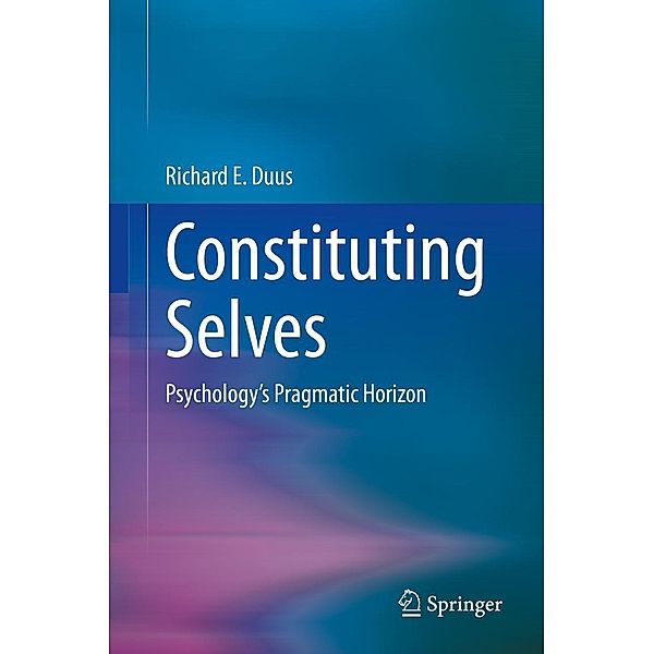 Constituting Selves, Richard E. Duus