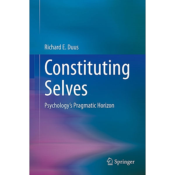 Constituting Selves, Richard E. Duus