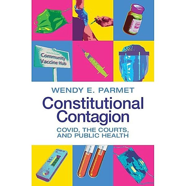Constitutional Contagion, Wendy E. Parmet