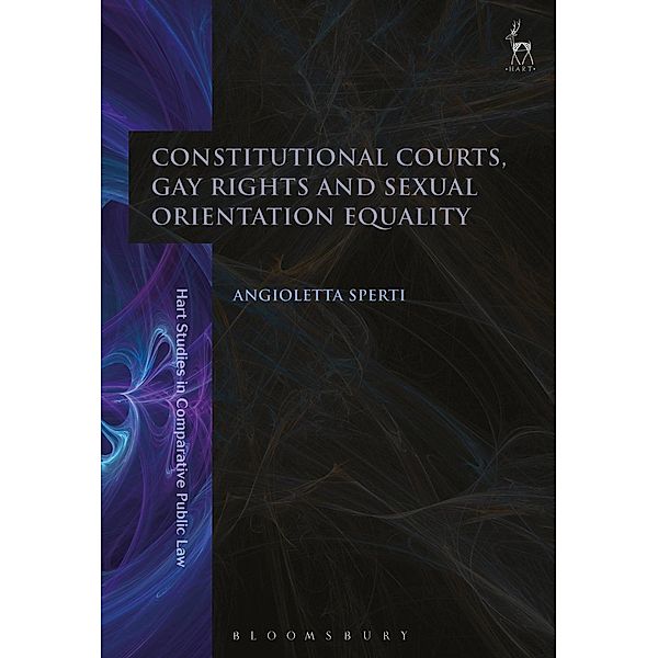 Constitutional Courts, Gay Rights and Sexual Orientation Equality, Angioletta Sperti