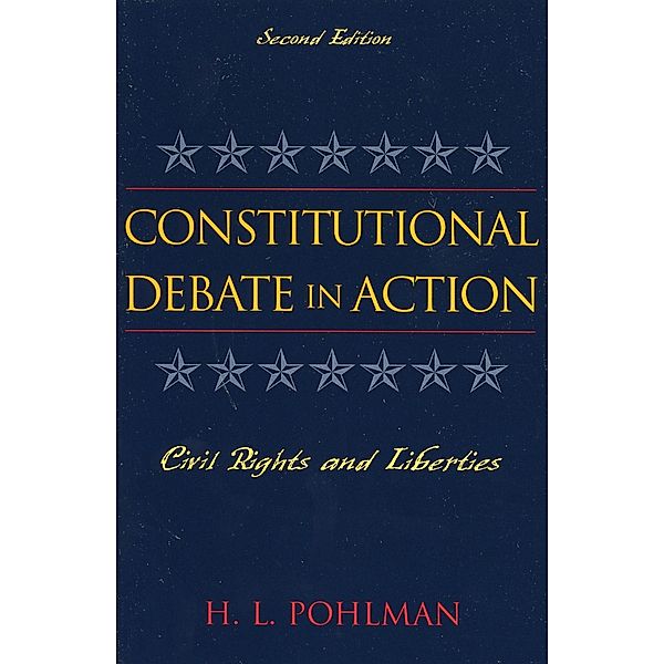 Constitutional Debate in Action, H. L. Pohlman