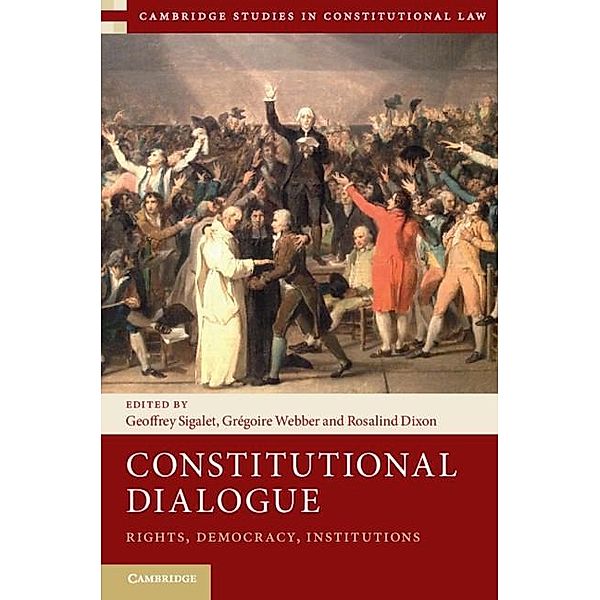 Constitutional Dialogue / Cambridge Studies in Constitutional Law