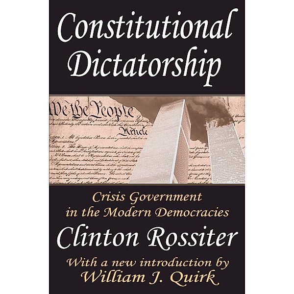 Constitutional Dictatorship, Clinton Rossiter