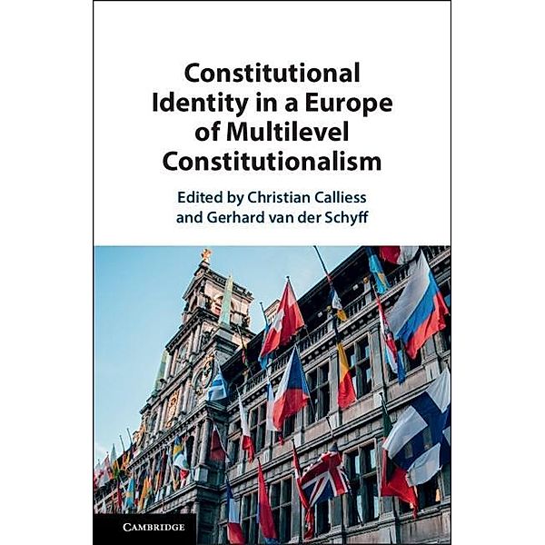 Constitutional Identity in a Europe of Multilevel Constitutionalism