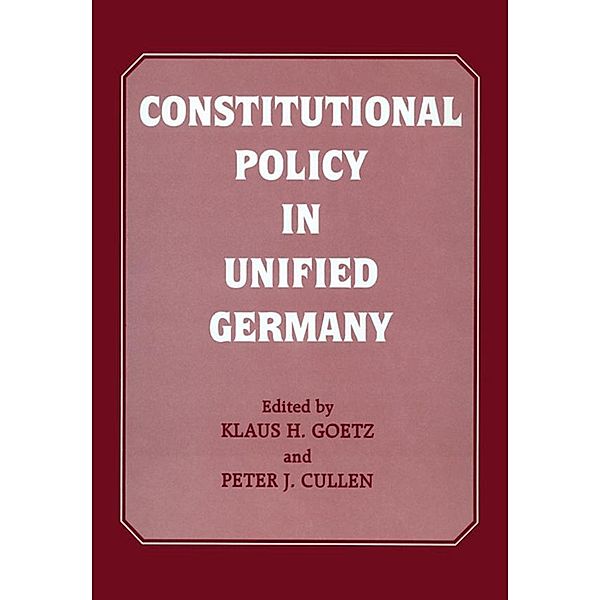 Constitutional Policy in Unified Germany