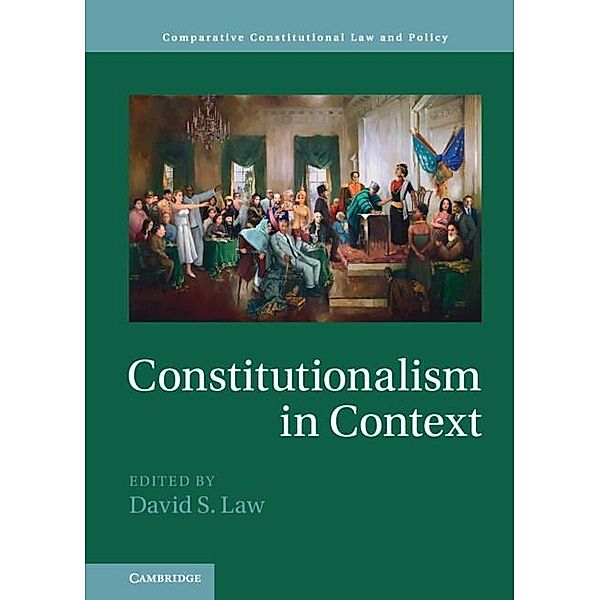 Constitutionalism in Context / Comparative Constitutional Law and Policy