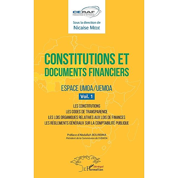 Constitutions et documents financiers Vol 1 Espace UMOA/UEMOA, Mede Nicaise Mede