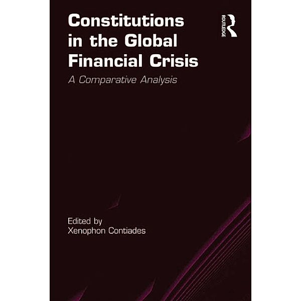 Constitutions in the Global Financial Crisis, Xenophon Contiades