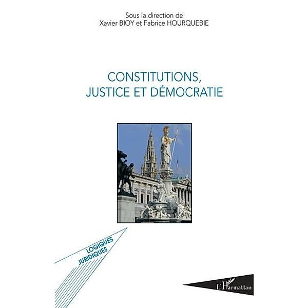 Constitutions, justice et democratie / Hors-collection, Hourquebie