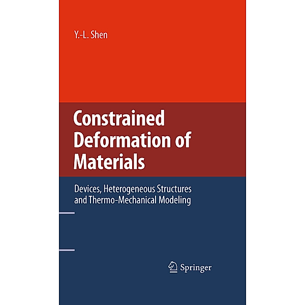 Constrained Deformation of Materials, Y.-L. Shen