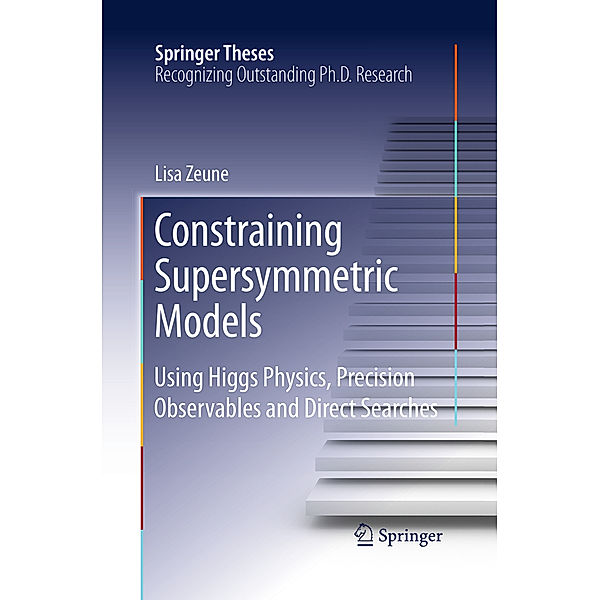 Constraining Supersymmetric Models, Lisa Zeune