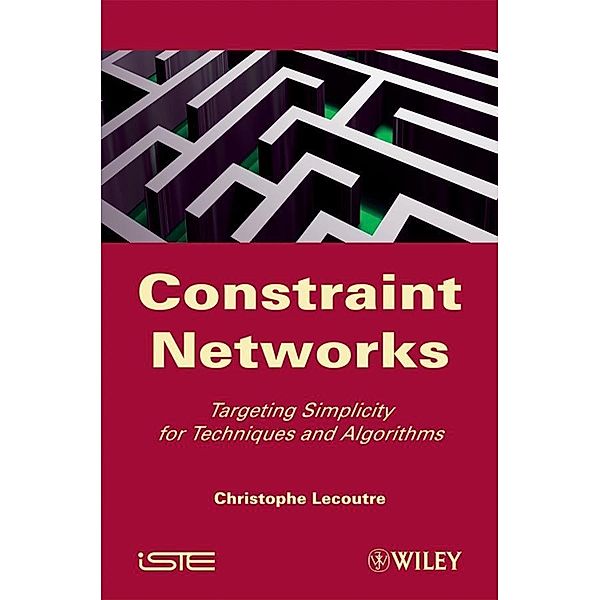 Constraint Networks, Christophe Lecoutre