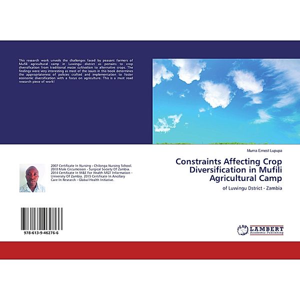 Constraints Affecting Crop Diversification in Mufili Agricultural Camp, Muma Ernest Lupupa