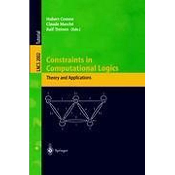 Constraints in Computational Logics. Theory and Applications