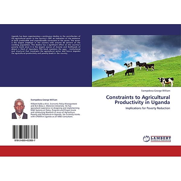 Constraints to Agricultural Productivity in Uganda, Ssempebwa George William