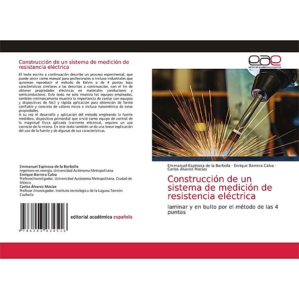 Construcción de un sistema de medición de resistencia eléctrica, Emmanuel Espinosa de la Borbolla, Enrique Barrera Calva, Carlos Álvarez Macías