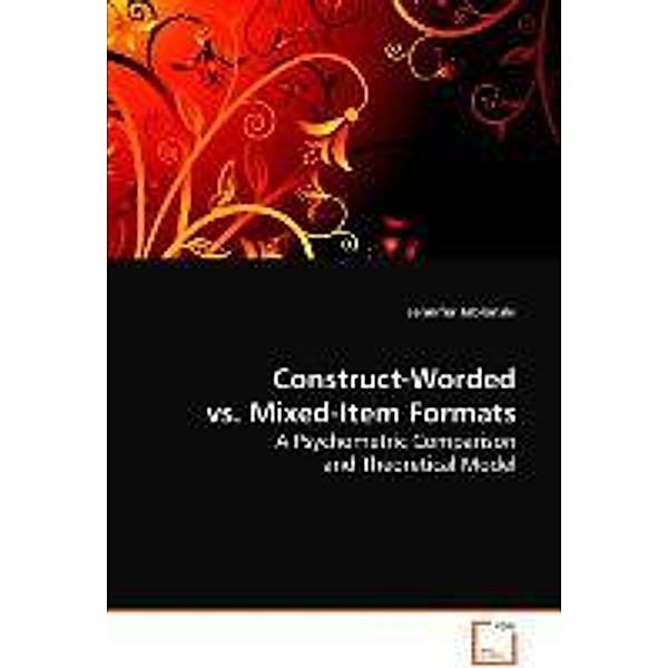 Construct-Worded vs. Mixed-Item Formats, Jennifer Jablonski