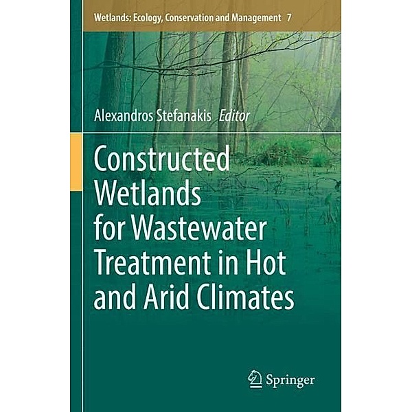 Constructed Wetlands for Wastewater Treatment in Hot and Arid Climates
