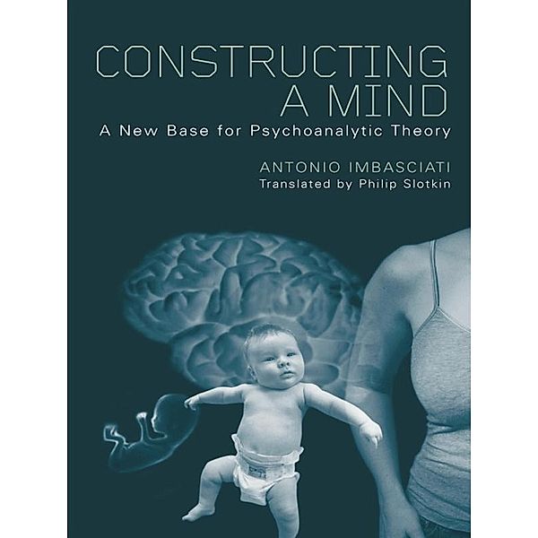 Constructing a Mind, Antonio Imbasciati