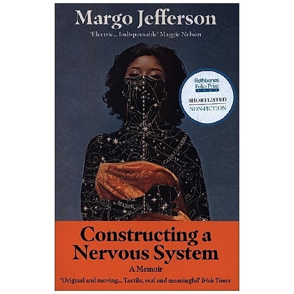 Constructing a Nervous System, Margo Jefferson