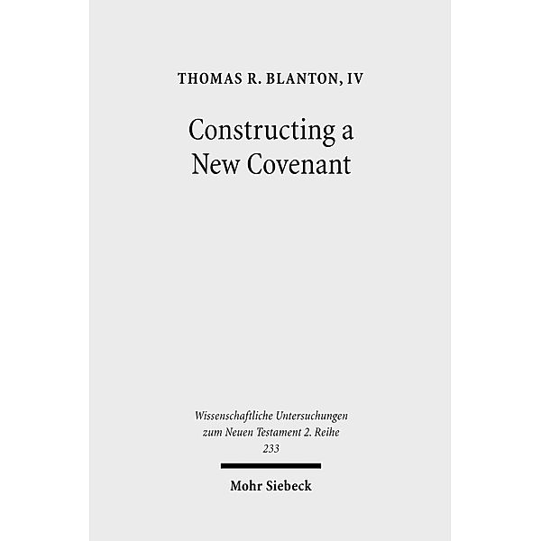 Constructing a New Covenant, Thomas R. Blanton