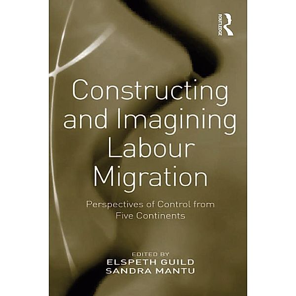 Constructing and Imagining Labour Migration, Sandra Mantu