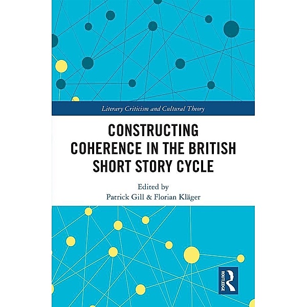 Constructing Coherence in the British Short Story Cycle