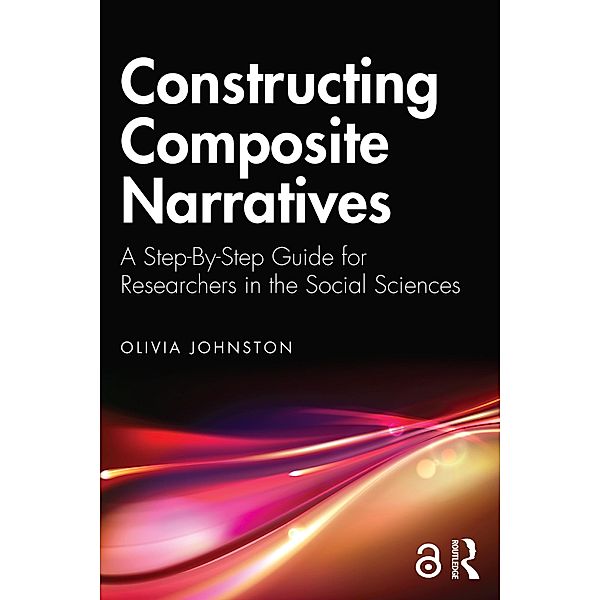 Constructing Composite Narratives, Olivia Johnston
