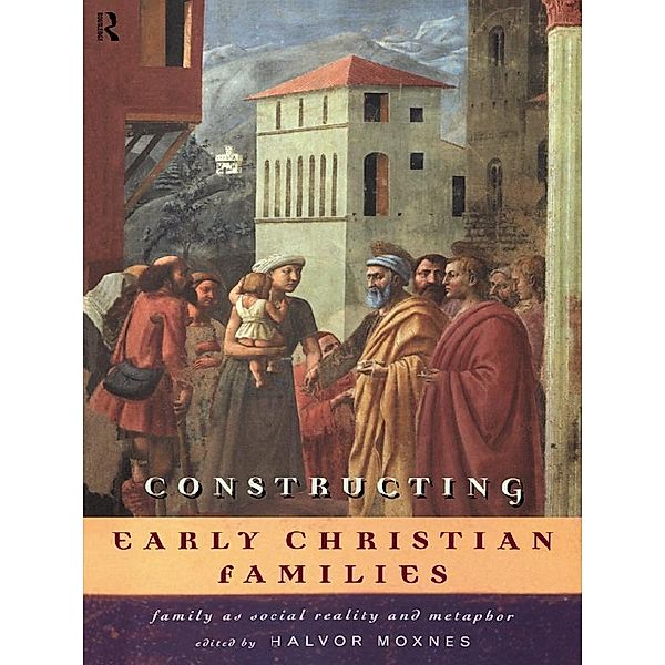 Constructing Early Christian Families