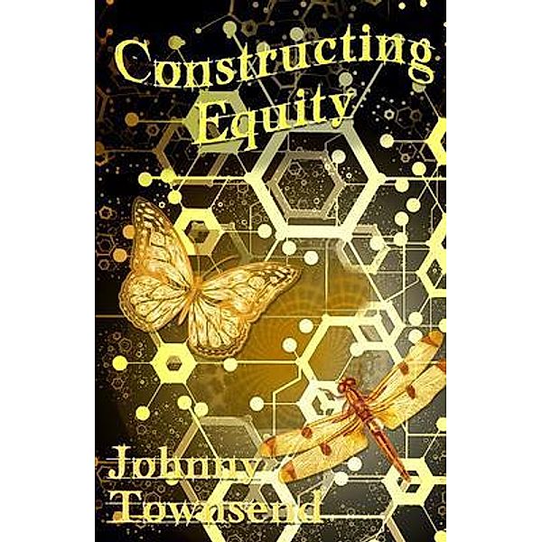 Constructing Equity, Johnny Townsend