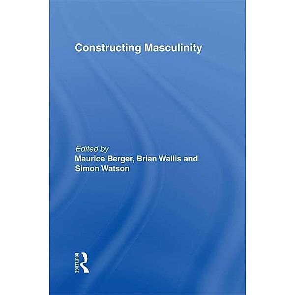 Constructing Masculinity