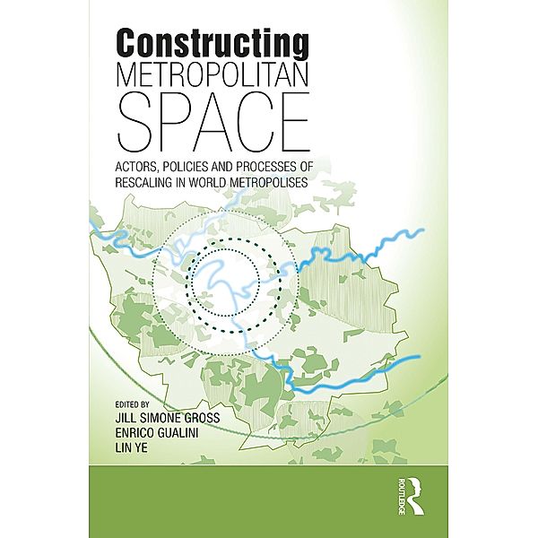 Constructing Metropolitan Space