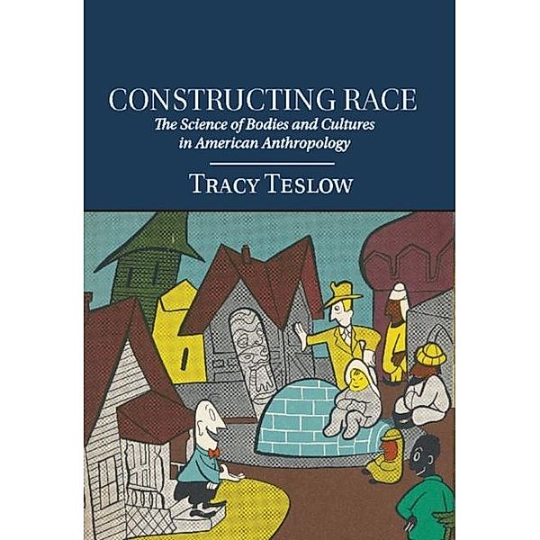 Constructing Race, Tracy Teslow