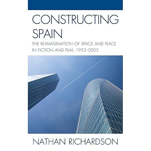 Constructing Spain, Nathan Richardson