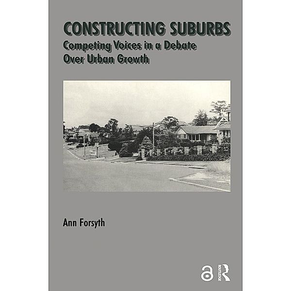 Constructing Suburbs, Ann Forsyth